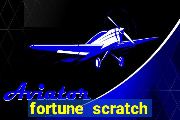 fortune scratch life paga